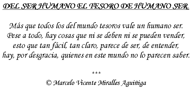 Del ser humano el tesoro